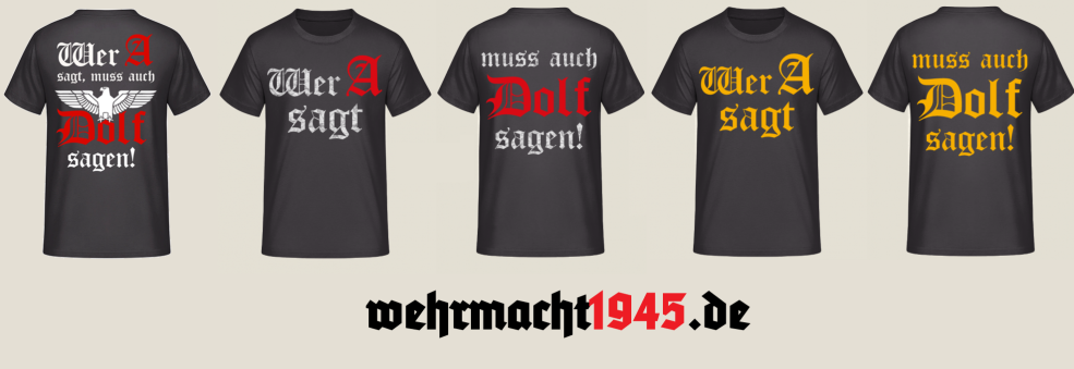 Wer A sagt muss auch Dolf sagen