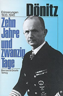 Karl Dönitz - Zehn Jahre und zwanzig Tage - Buch