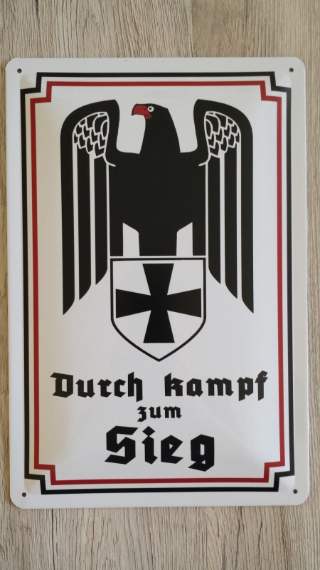 Durch Kampf zum Sieg - Blechschild