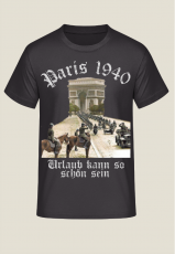 Paris 1940 - Urlaub kann so schön sein - T-Shirt