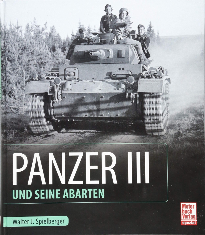 Panzer III und seine Abarten Gebundenes Buch