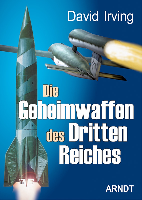 Die Geheimwaffen des 3. Reiches, Irving - Gebundenes Buch