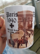 Nach Frankreich fahren wir nur auf Ketten Paris 1940 - Tasse