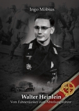 Walter Heinlein - Vom Fahnenjunker zum Abteilungsführer - Buch
