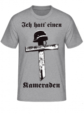 Ich hatt einen Kameraden T-Shirt