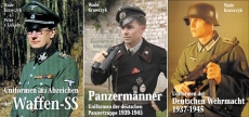 Uniformen der Waffen-SS/Uniformen der Panzertruppe/Uniformen der Wehrmacht - Trilogie - 3 Bücher