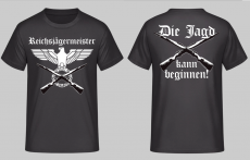 Reichsjägermeister Die Jagd kann beginnen T-Shirt