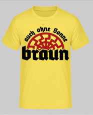 Auch ohne Sonne braun T-Shirt