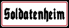 Soldatenheim - Blechschild