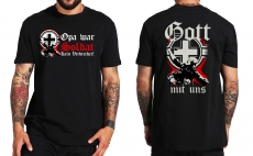 Opa war Soldat kein Verbrecher Gott mit uns T-Shirt