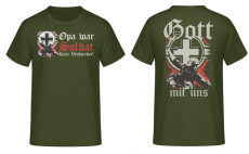 Opa war Soldat kein Verbrecher Gott mit uns T-Shirt
