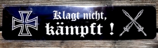 Klagt nicht, kämpft ! II - Blechschild