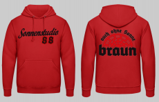Auch ohne Sonne braun - Sonnenstudio 88 - Kapuzenpullover
