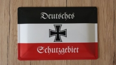 Deutsches Schutzgebiet Deutsches Reich - Blechschild