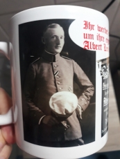 Albert Leo Schlageter - Ihr werdet erleben, wie sie unser Land verschachern - Tasse