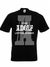 Team Adolf Lifetime Member T-Shirt