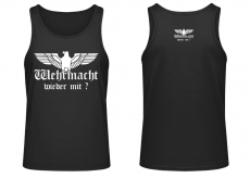 Wehrmacht wieder mit ? - Muskelshirt