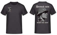 Deutsch sein heisst treu sein Wehrmacht Soldat T-Shirt