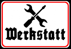 Wehrmacht Werkstatt Blechschild