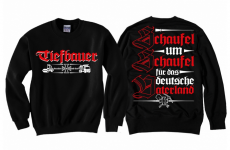Tiefbauer Schaufel um Schaufel für das deutsche Vaterland Pullover
