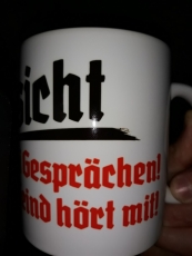 Vorsicht bei Gesprächen Feind hört mit Schweige du bringst mich in Gefahr - 4 Tassen