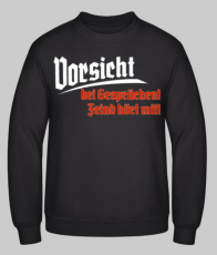 Vorsicht bei Gesprächen Feind hört Pullover