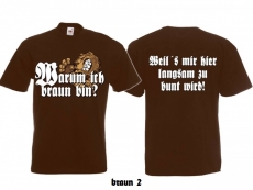 Warum ich braun bin? T-Shirt