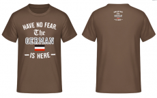 I have no fear the German is here schwarz weiss rot T-Shirt