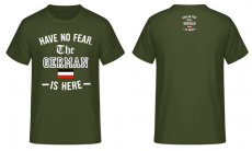 I have no fear the German is here schwarz weiss rot T-Shirt
