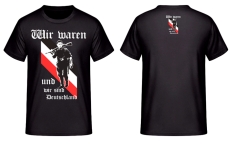 Wir waren und wir sind Deutschland T-Shirt