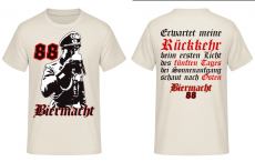 Biermacht 88 erwartet meine Rückkehr T-Shirt