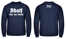 Adolf war der Beste Pullover