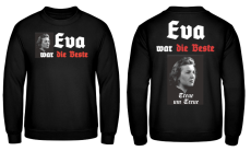 Eva war die Beste Pullover
