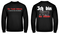 Der Teufel flüsterte Ich bin der Sturm Pullover