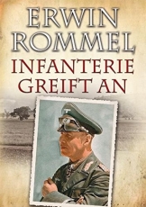 Erwin Rommel Infanterie greift an Buch(nur noch wenige da)