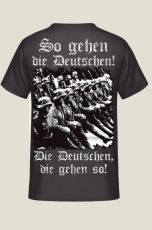So gehen die Deutschen! Die Deutschen, die gehen so! Rückenmotiv T-Shirt