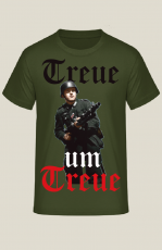 Treue um Treue Wehrmacht Soldat T-Shirt