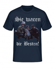 Wehrmacht Sie waren die Besten T-Shirt