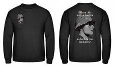 Wenn all untreu werden so bleiben wir doch treu! Wehrmacht Pullover