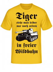 Tiger Panzer sieht man leider nur noch selten in freier Wildbahn T-Shirt