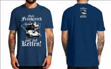 Nach Frankreich nur auf Ketten T-Shirt