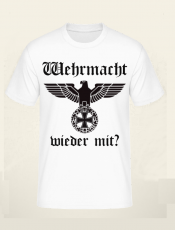 Wehrmacht wieder mit? Reichsadler T-Shirt