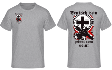 Deutsch sein heisst treu sein Soldat T-Shirt