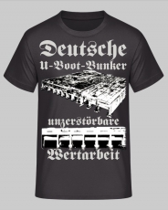 Deutsche U-Boot-Bunker unzerstörbare Wertarbeit T-Shirt