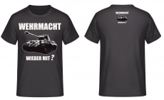 Wehrmacht wieder mit? Panzer Königstiger T-Shirt