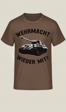 Wehrmacht wieder mit? Panzer Königstiger T-Shirt