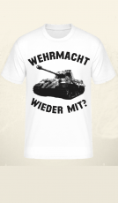 Wehrmacht wieder mit? Panzer Königstiger T-Shirt
