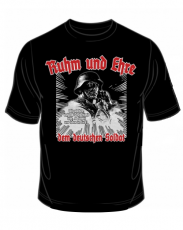 Ruhm und Ehre dem Deutschen Soldat T-Shirt