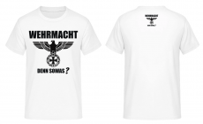 Wehrmacht denn sowas? T-Shirt