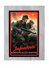 Infanterie - Königin Aller Waffen - Blechschild